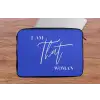 Blauw - I am that woman - Sierlijk - Minimalistisch laptophoes neopreen klein -tafel