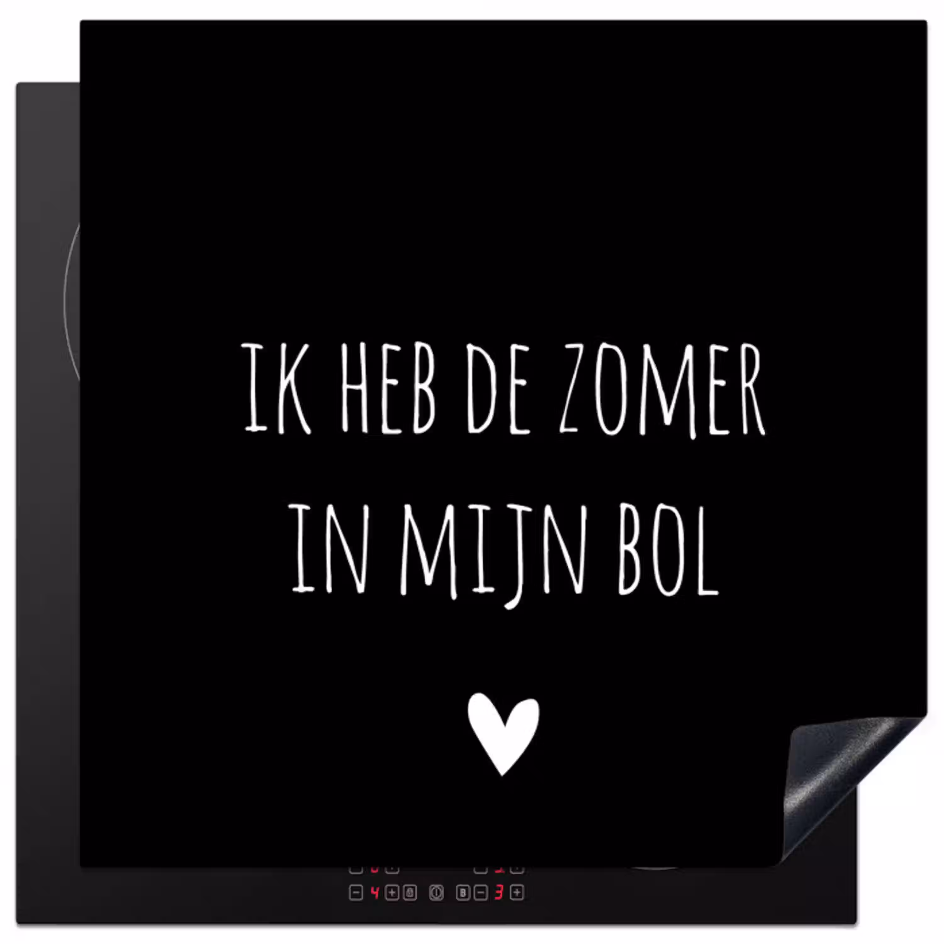 Quotes - Ik heb de zomer in mijn bol - André Hazes - Spreuken Inductie beschermer vinyl 3mm middel -3d
