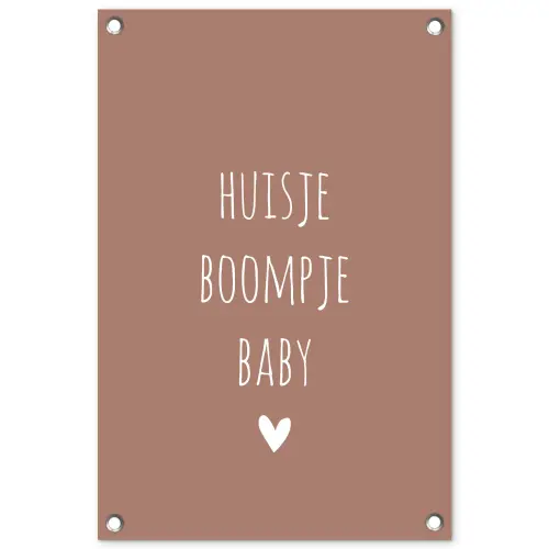 Spreuken - Quotes - Huisje boompje baby tuinposter los doek klein -3d