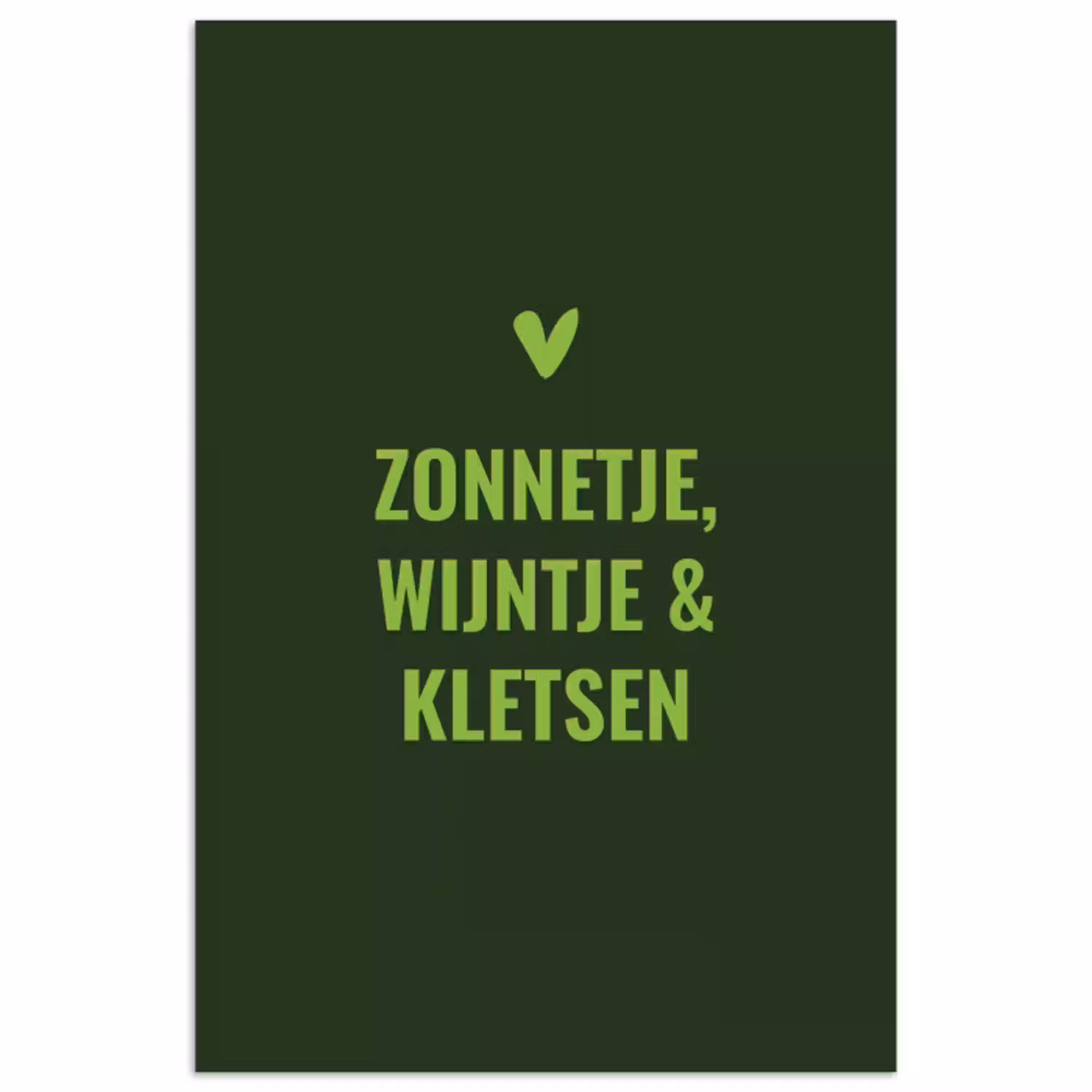 Donkergroen - Quote - Zon - Zomer poster papier klein -3d