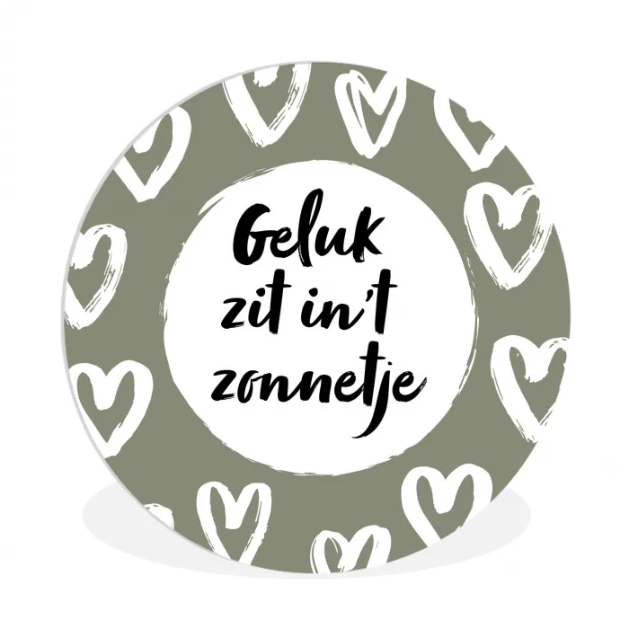 Tekst - geluk zit in 't zonnetje - Quotes - Geluk - Zon Wandcirkel kunststof plaat 5mm dik klein -3d