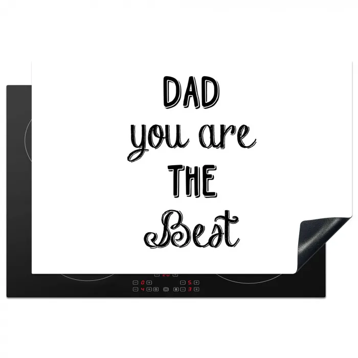 Quotes - Dad you are the best - Spreuken - Papa Inductie beschermer vinyl 3mm klein -3d