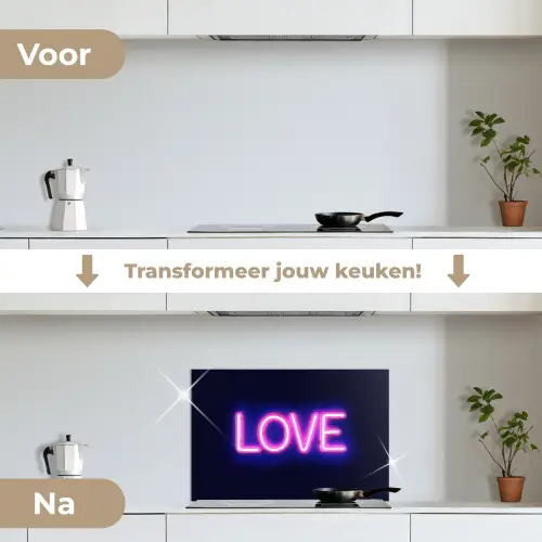 Neon - Love - Valentijn keuken achterwand spatscherm klein -voor_na_NL