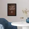 Bruin - Zomer - Quote - Drinken fotolijst zwart zonder passe partout klein -sfeer4