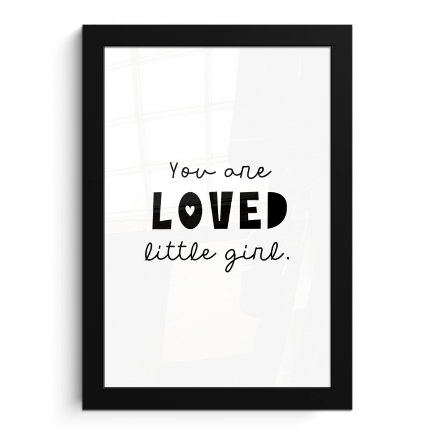 Quotes - Spreuken - You are loved little girl - Kinderen - Liefde fotolijst zwart zonder passe partout klein -3d