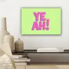 Groen - Neon - Quote canvas 2cm klein -sfeer6