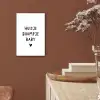 Huisje boompje baby - Spreuken - Quotes aluminium wit klein -sfeer4