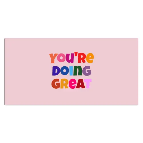 You're doing great - Roze - Kleurrijk Muismat XXL klein -3d_leeg
