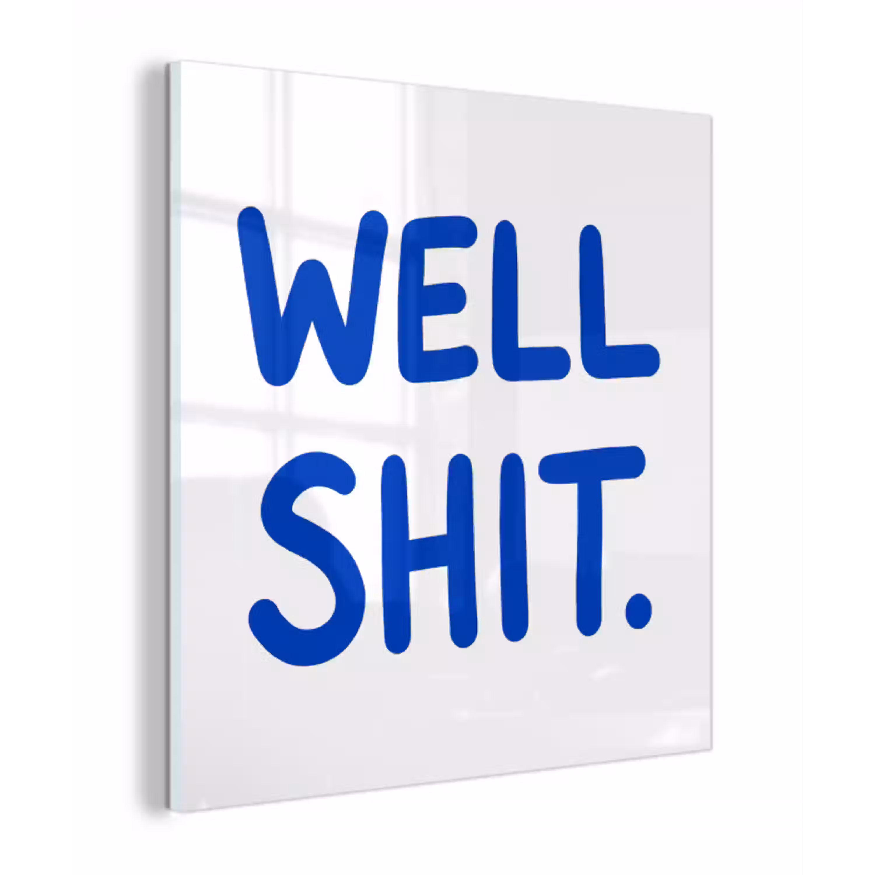 Blauw - Quote - Wit plexiglas 5mm klein -z3d