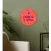 Quote - Zomer - Roze Wandcirkel plexiglas klein -sfeer3