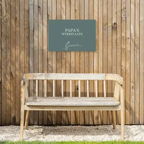 Papa's Werkplaats Tuinposter op houten frame 2 cm dik klein -sfeer4