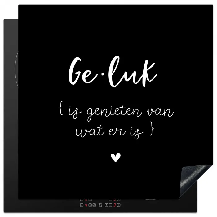 Geluk definitie - Quotes - Geluk is genieten van wat er is - Woordenboek - Tekst Inductie beschermer vinyl 3mm middel -3d