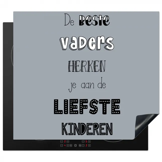 Inductie beschermer - Vaderdag geschenk - Vader - Spreuken - De beste vaders - Quote