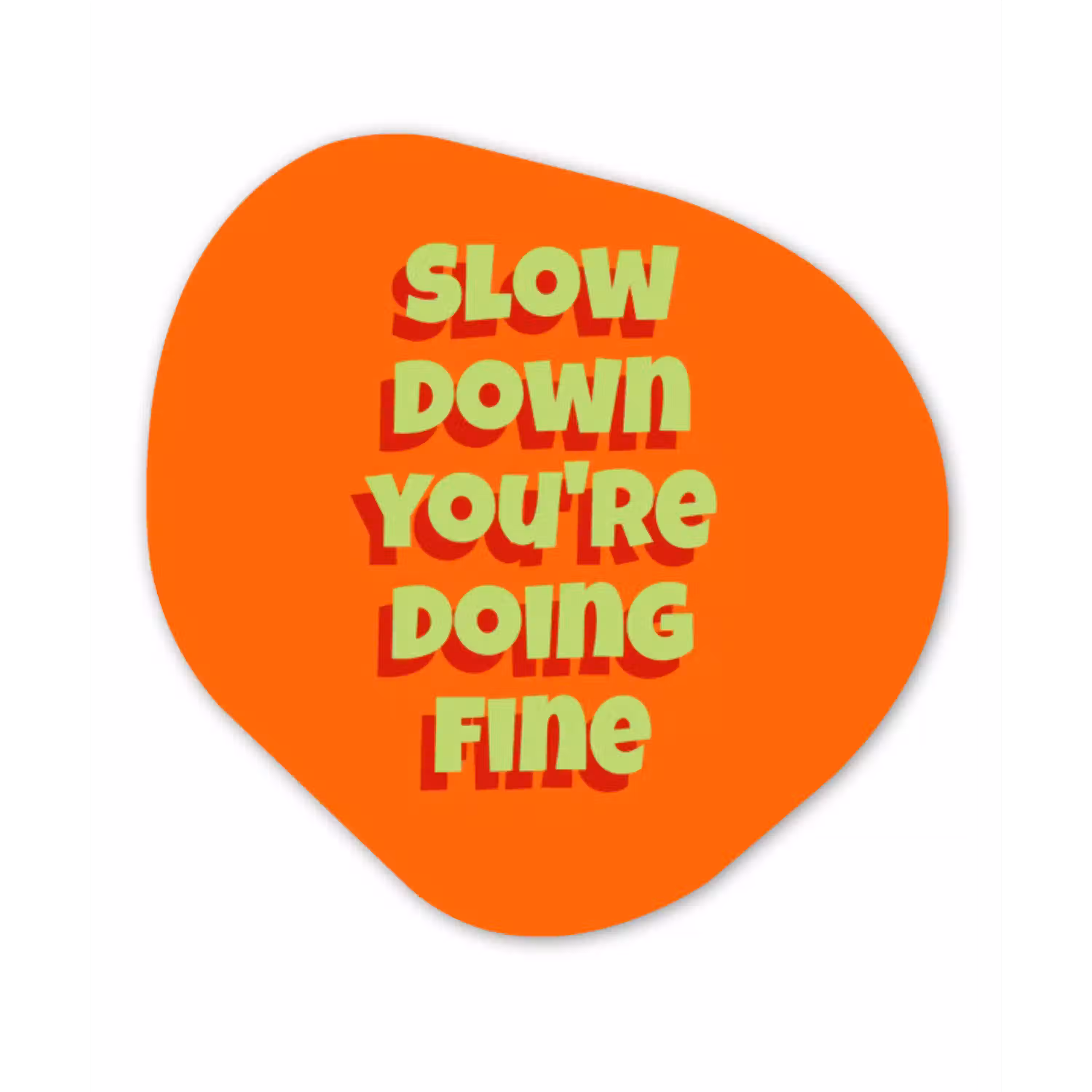 Slow down you're doing fine - Oranje - Simple Wandcirkel Organisch Aluminium middel -3d