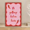 Chilipeper - Red - Hot - Quotes canvas 2cm klein -sfeer1