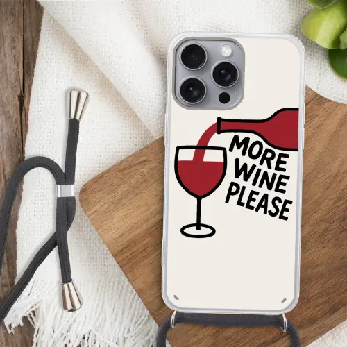 Wijnfles - Quote - Rood - Glas Hoesje iPhone 16 Pro Max met koord klein -sfeer4