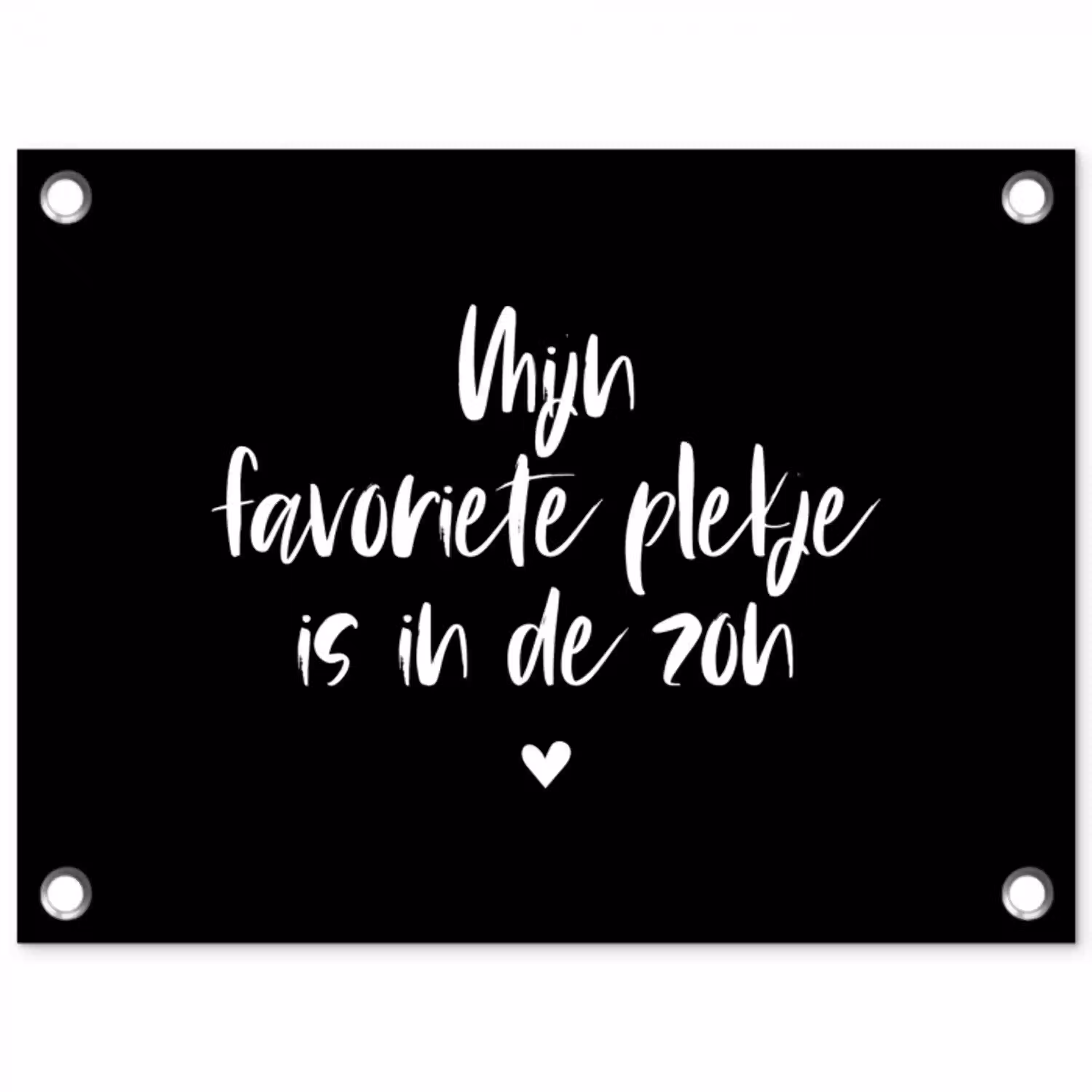 Mijn favoriete plekje is in de zon - Zomer - Tekst - Quotes tuinposter los doek klein -3d