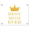 Quotes - Best mom ever - Spreuken - Mama tuinposter los doek klein -3d