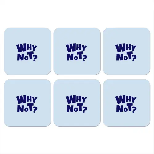 Why not - Blauw - Licht blauw - Quote onderzetter kurk middel -3d