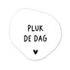 Spreuken - Quotes - Pluk de dag - Carpe diem Wandcirkel Organisch Forex 3mm klein -3d