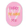 Lucky - Love - Valentijn - Roze Wandcirkel Ovaal Forex klein -3d