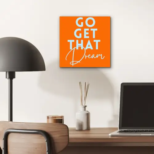 Oranje - Blauw - Go get that dream aluminium wit klein -sfeer5