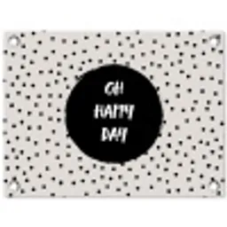 Quotes - Gelukkig - Tekst - Oh happy day tuinposter los doek klein -3d