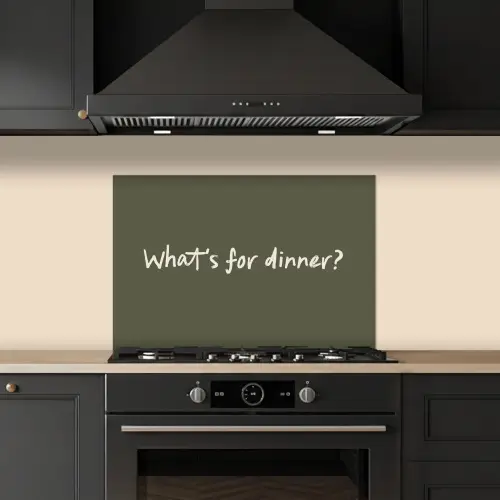 Whats for dinner? keuken achterwand spatscherm klein -sfeer1