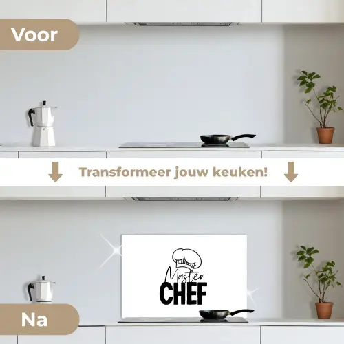 Keuken - Koken - Bakken - Chef - Master Chef - Kok - Tekst keuken achterwand spatscherm klein -voor_na_NL