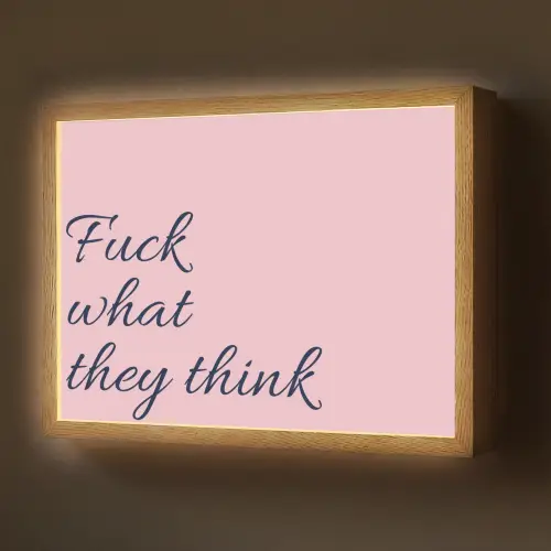 Fuck what they think - Roze - Minimalistisch Light Box met batterij (Wandlamp) middel -z3d_website