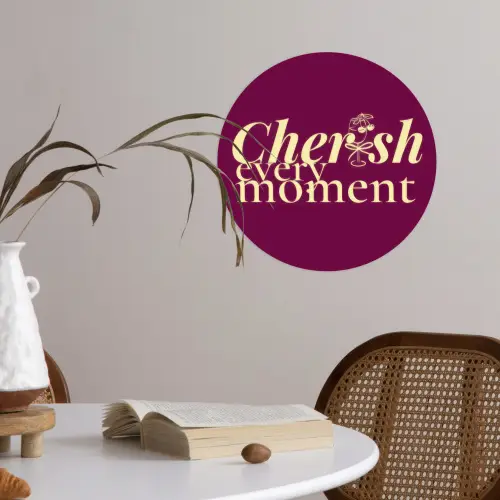 Cherish every moment - Cocktailglas - Bordeaux Wandcirkel behangsticker klein -sfeer3