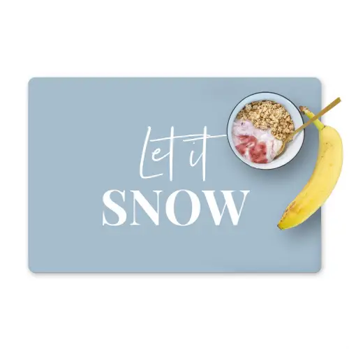 Sneeuw - Winter - Blauw - Let it snow Placemat vinyl groot -zzzproduct_Kitchenyeah-website