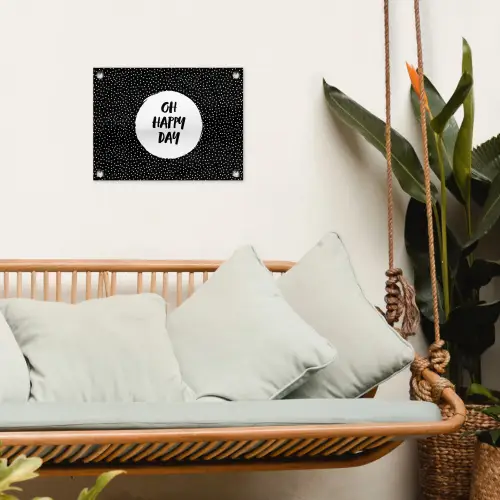 Quotes - Tekst - Oh happy day - Geluk tuinposter los doek klein -sfeer7