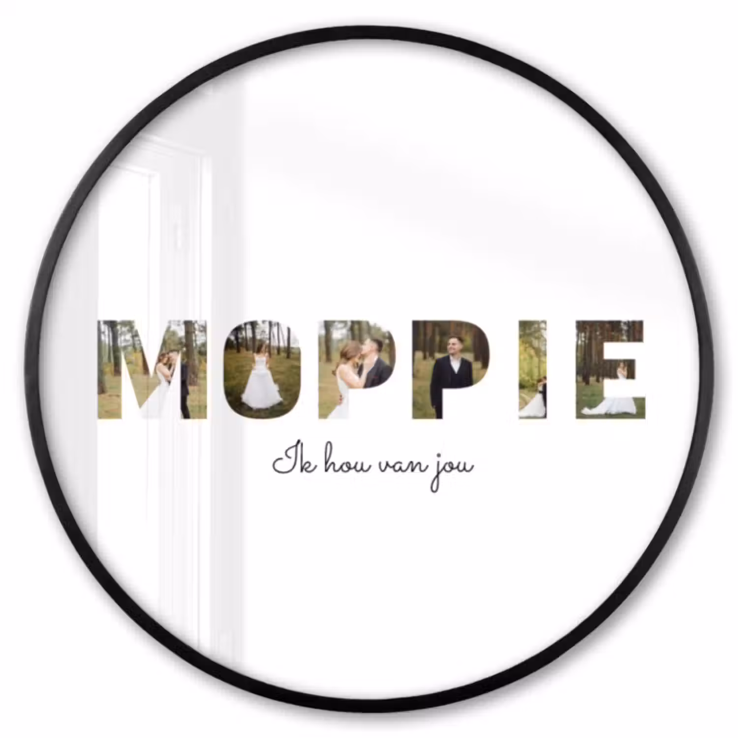 Gepersonaliseerde ronde fotolijst - Moppie - Lettercollage