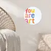 You are art - Kleurrijk - Grafisch Wandcirkel behangsticker klein -sfeer4