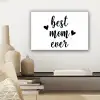 Quotes - Moederdag - Cadeau canvas 2cm klein -sfeer6