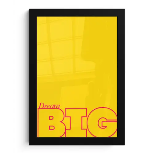 Dream big - Geel - Grafisch fotolijst zwart zonder passe partout klein -3d