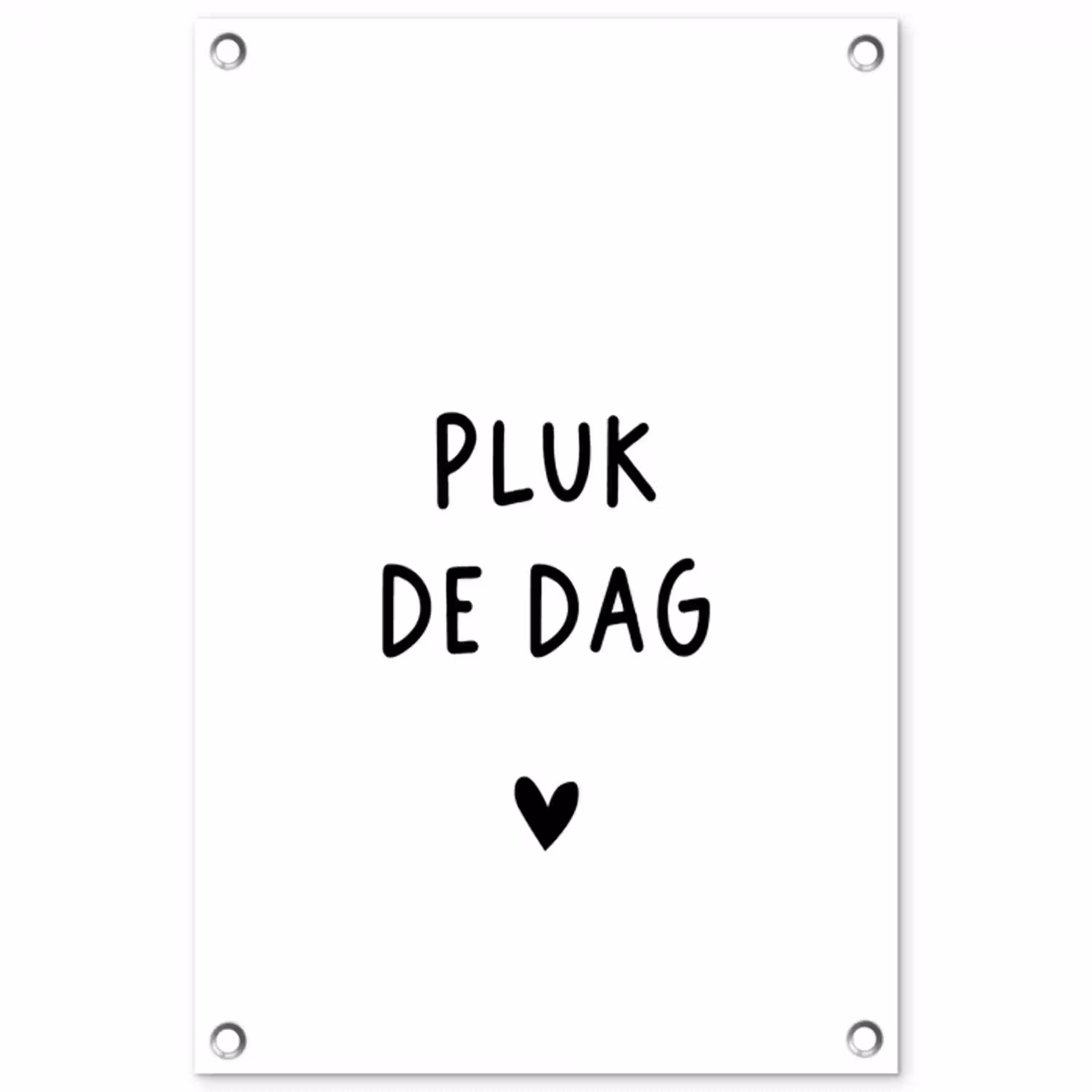 Spreuken - Pluk de dag - Quotes - Carpe diem tuinposter los doek klein -3d