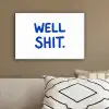 Blauw - Quote - Wit canvas 2cm klein -sfeer3