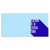 Today is a good day - Blauw - Schaduw Muismat XXL klein -3d_leeg