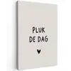 plukdedag-beige Tuinposter op houten frame 2 cm dik klein -3d