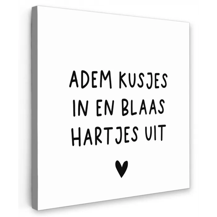 Quotes - Adem kusjes in en blaas hartjes uit - Spreuken Tuinposter op houten frame 2 cm dik klein -3d