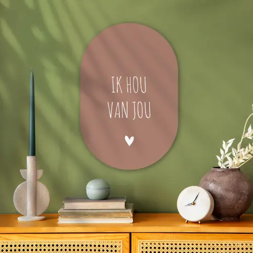 Spreuken - Ik hou van jou - Quotes Wandcirkel Ovaal Forex klein -sfeer2