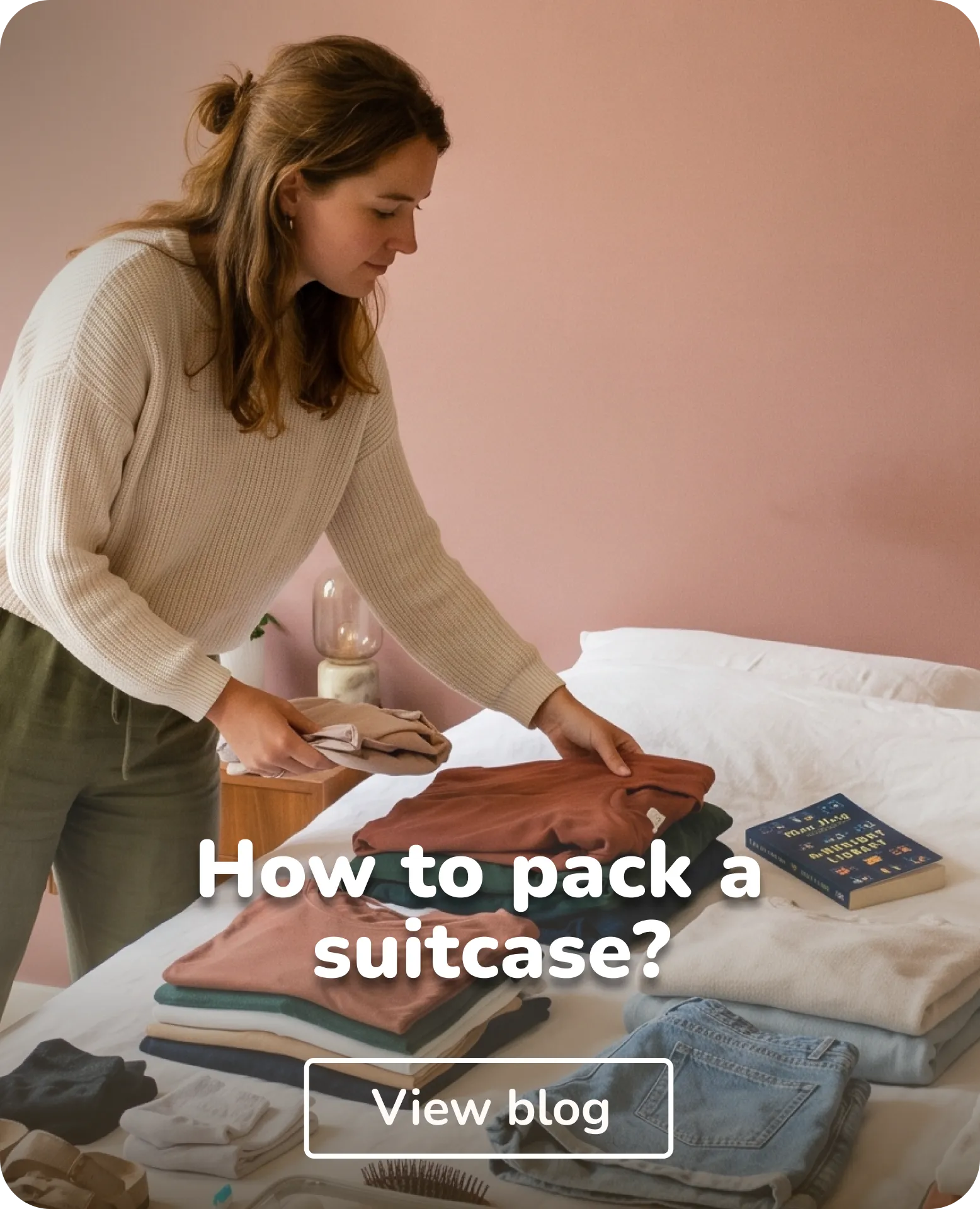 how to pack a suitcase