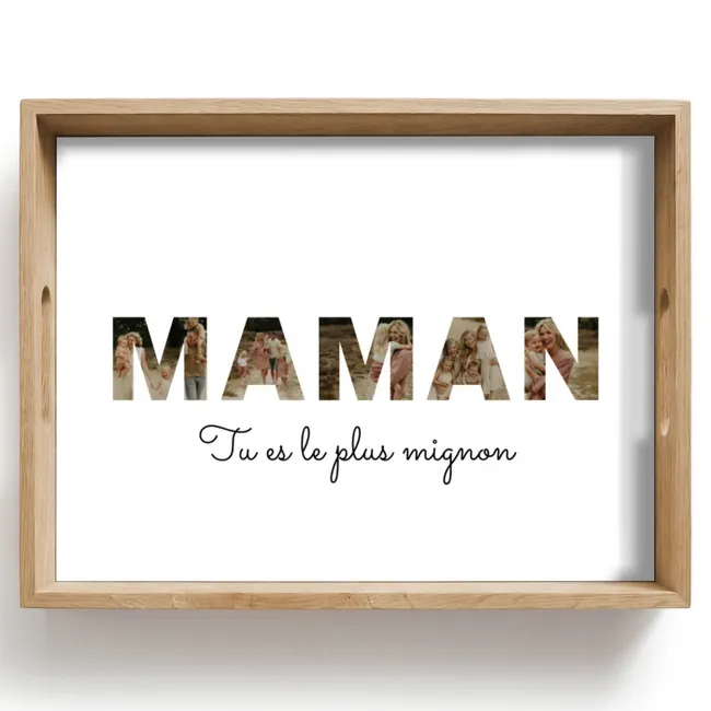 Plateau - Maman - Collage de lettres