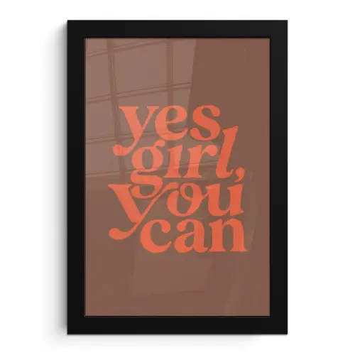 Yes girl you can - Oranje - Bruin fotolijst zwart zonder passe partout klein -3d