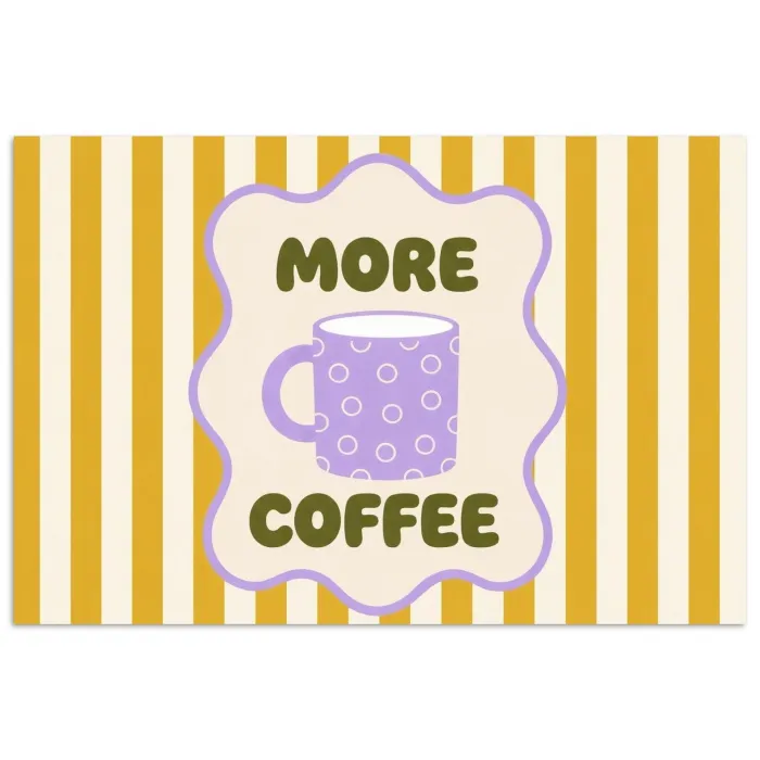 More coffee - Geel - Paars - Strepen - Mok poster papier klein -3d