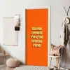 Slow down you're doing fine - Oranje - Simple deurposter klein -sfeer6