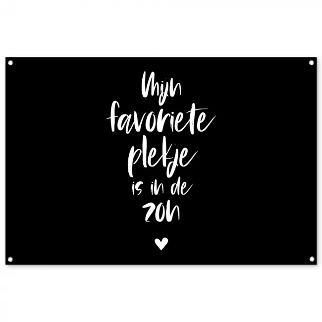 Tuinposter - Mijn favoriete plekje is in de zon - Zomer - Tekst - Quotes