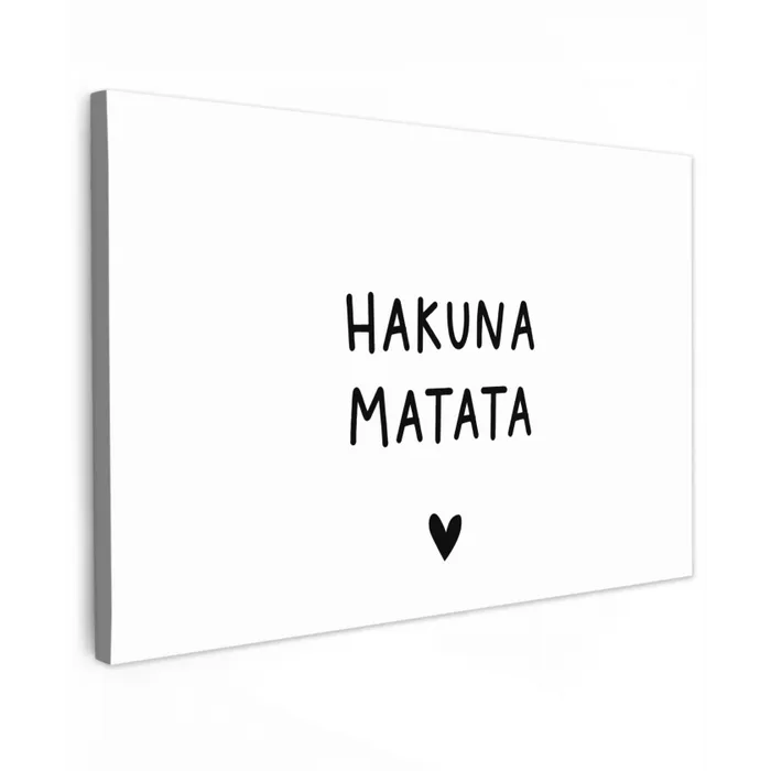 Hakuna matata - Spreuken - Quotes Tuinposter op houten frame 2 cm dik klein -3d